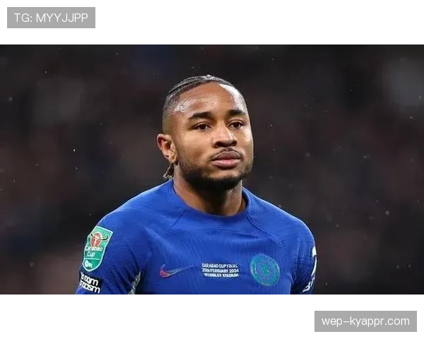 恩昆库从莱比锡核心到切尔西新核的转型困境与适配逻辑